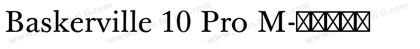 Baskerville 10 Pro M字体转换